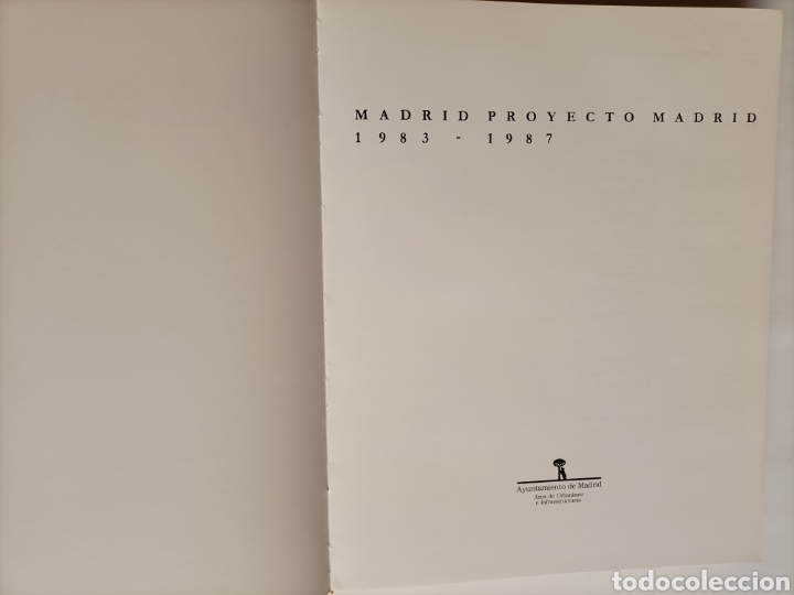 Libros de segunda mano: Madrid proyecto Madrid 1983 1987 - Foto 10