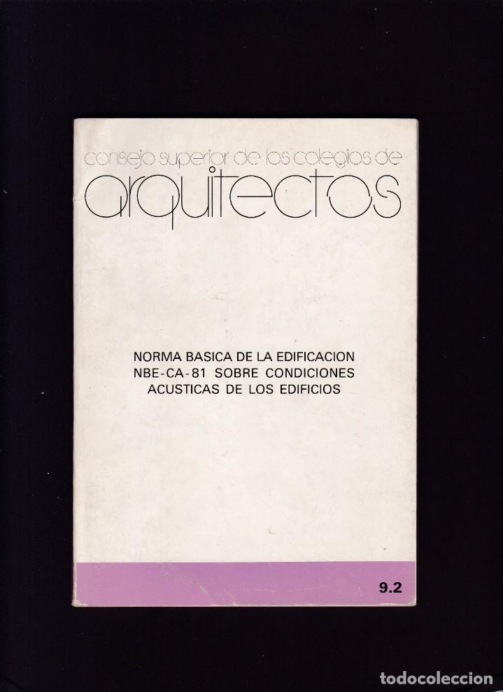 Libros de segunda mano: ARQUITECTURA - NORMA EDIFICACION NBE-CA-81 - ABRIL 1982 - Foto 1