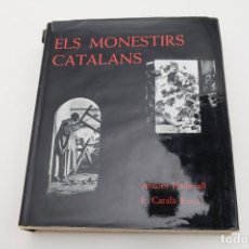 Libros de segunda mano: ELS MONESTIRS CATALANS ANTONI PLADEVALL, F. CATALÀ ROCA