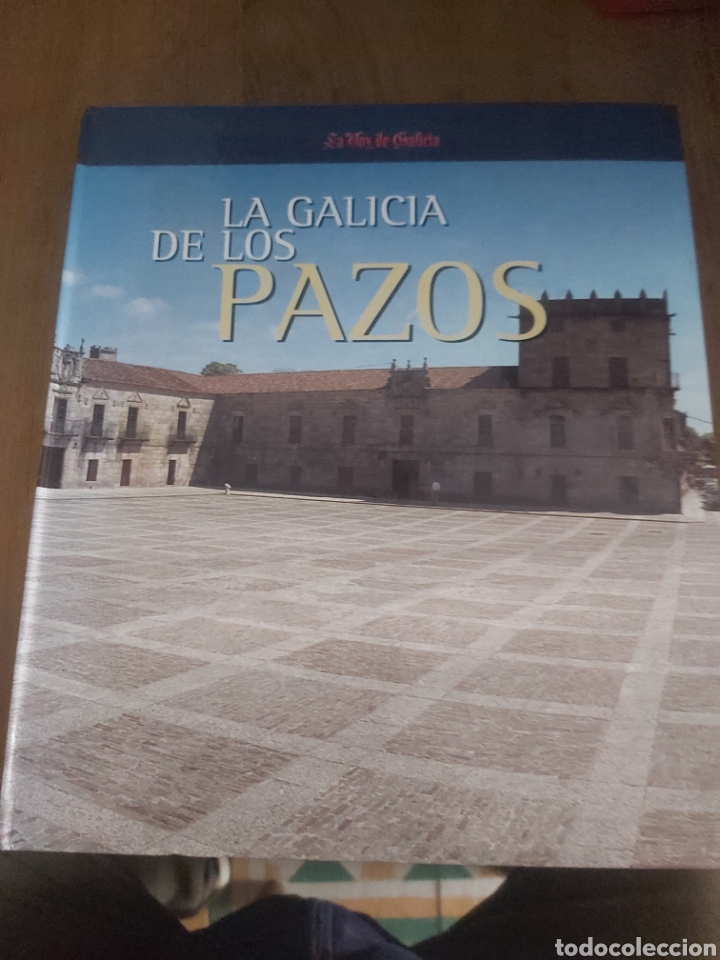 Gebrauchte B&uuml;cher: A Galicia de los pazos arquitectura enografia Santiago rey la Torre