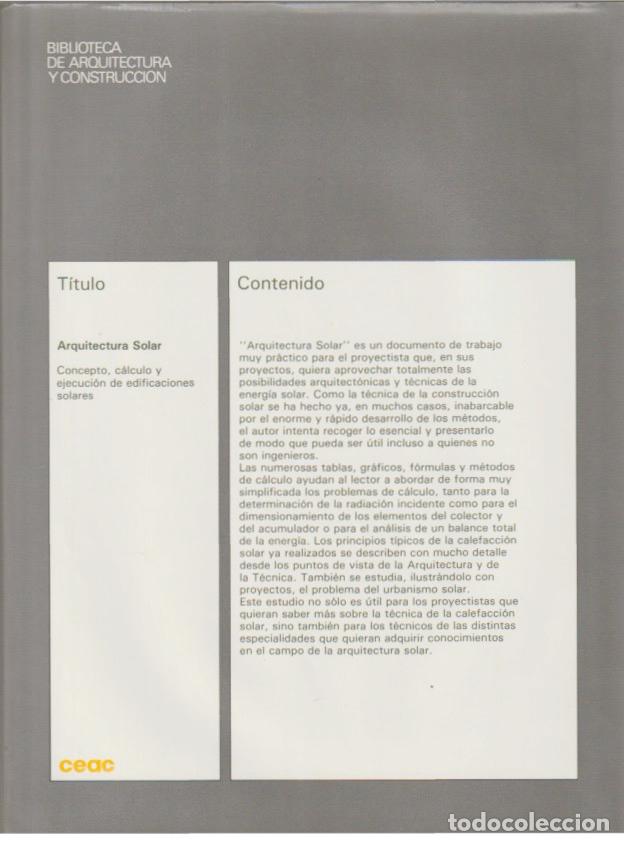 Libros de segunda mano: Arquitectura solar : concepto, c&aacute;lculo y ejecuci&oacute;n de edificaciones solares / Pierre Robert Sabady - Foto 5