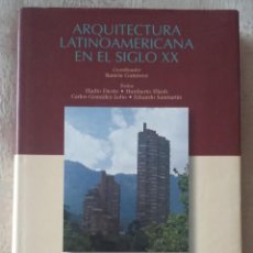 Libros de segunda mano: ARQUITECTURA LATINOAMERICANA EN EL SIGLO XX - LUNWERG - COORDINADOR RAMÓN GUTIÉRREZ 1998. Lote 347371768