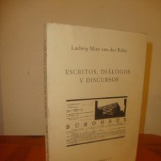 Livros em segunda mão: ESCRITOS, DIALOGOS Y DISCURSOS - LUDWIG MIES VAN DER ROHE - COLECCION DE ARQUITECTURA. Lote 347591768