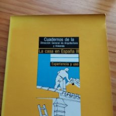 Libros de segunda mano: LA CASA EN ESPAÑA LLL ARQUITECTURA POPULAR 1985 MOPU