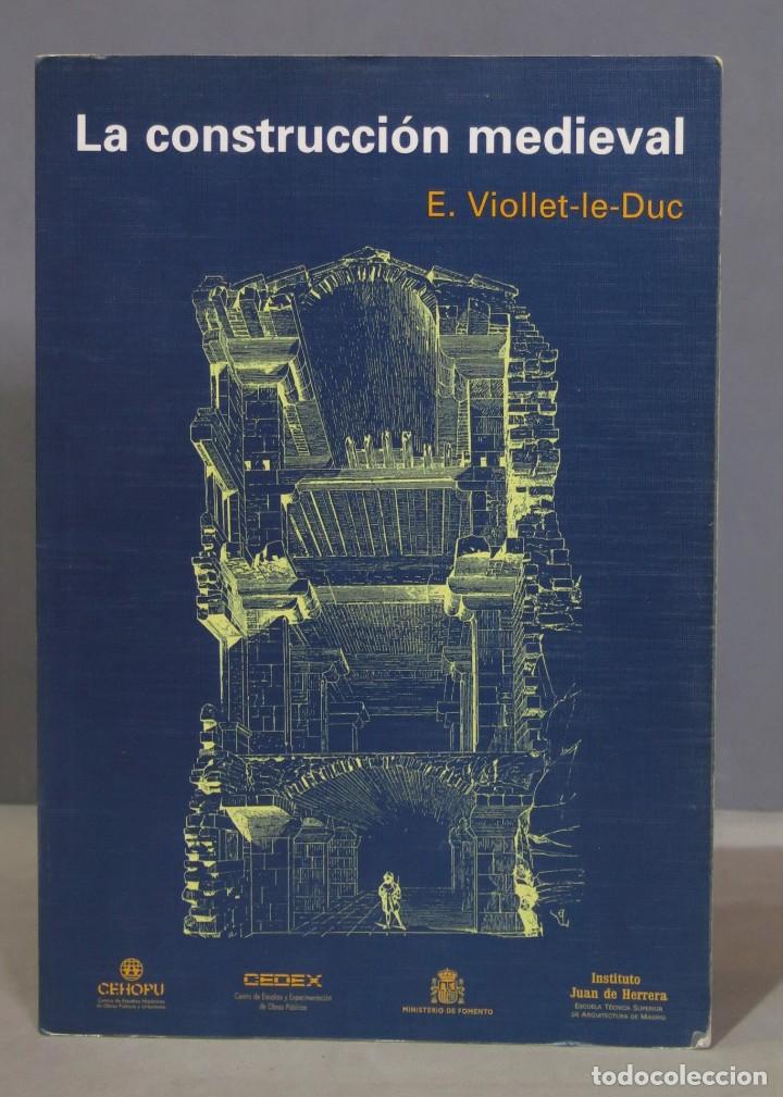Libros de segunda mano: LA CONSTRUCCION MEDIEVAL. E. VIOLLET-LE-DUC - Foto 1