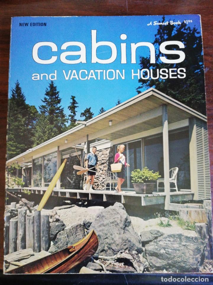 Livres d'occasion: CABINS AND VACATION HOUSES. SUNSET BOOK. CALIFORNIA. 1970