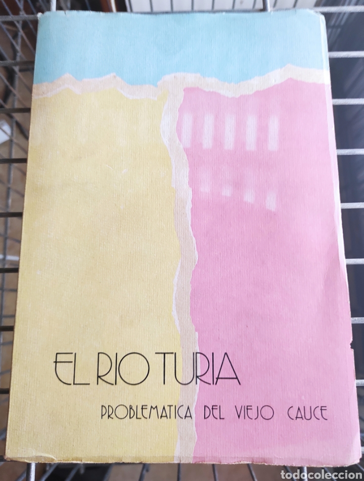 Libros de segunda mano: Libro El R&iacute;o Turia Problem&aacute;tica del Viejo Cauce - 1975 - - Foto 1