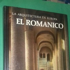 Libros de segunda mano: LA ARQUITECTURA EN EUROPA. EL ROMANICO.- H. BUSCH Y B. LOHSE. ED. CASTILLA, 1965. ILUSTRADO