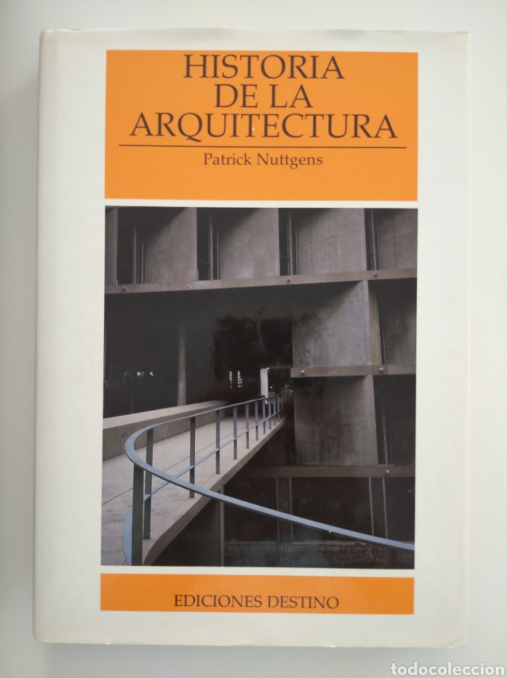 Libros de segunda mano: HISTORIA DE LA ARQUITECTURA- PATRICK NUTTGENS - Foto 1