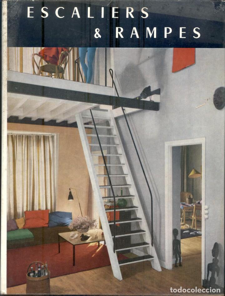 Libri di seconda mano: NUMULITE L0998 Escaliers & Rampes M. Cordier &Eacute;ditiosn Charles Massin Escaleras y Rampas Arquitectura