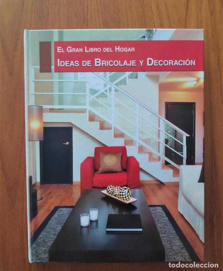 Libros de segunda mano: El gran libro del hogar Ideas de bricolaje y decoraci&oacute;n Ediciones Rueda - Foto 1