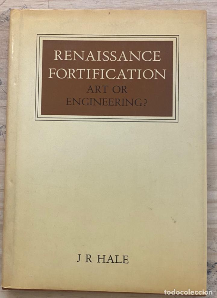 Libros de segunda mano: J. R. Hale-Renaissance Fortification. Art or engineering - Foto 1