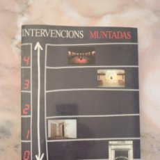 Libros de segunda mano: INTERVENCIONS MUNTADAS A LA VIRREINA - AJUNTAMENT DE BARCELONA - 1988