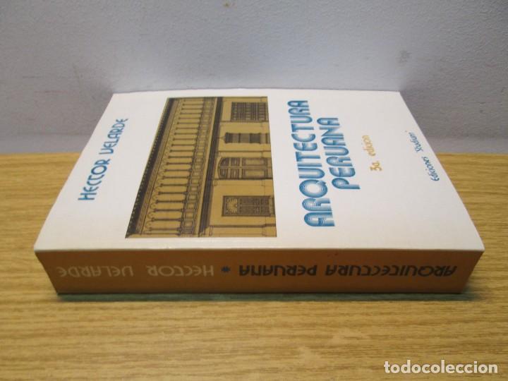 Libros de segunda mano: ARQUITECTURA PERUANA. HECTOR VELARDE. EDITORIAL STUDIUM. 1978 - Foto 3