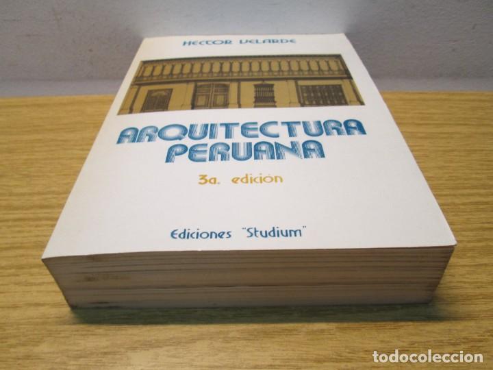 Libros de segunda mano: ARQUITECTURA PERUANA. HECTOR VELARDE. EDITORIAL STUDIUM. 1978 - Foto 4
