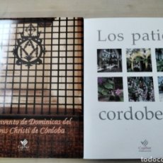 Libros de segunda mano: TRES LIBROS FOTOGRAFICOS DE CÓRDOBA CONVENTO DOMINICAS,PATIOS Y CASTILLOS. Lote 360168375