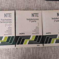 Libros de segunda mano: NTE INSTALACIONES TOMO 1 Y2 , FACHADAS + PARTICIONES -ED. MOPU 1989 ( 3 TOMOS ). Lote 365708581