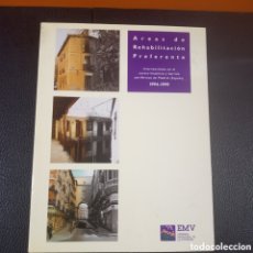 Libros de segunda mano: ÁREAS DE REHABILITACIÓN PREFERENTE 1994 - 1999 EMV B1. Lote 365773091