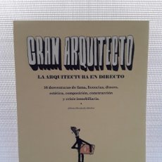 Libros de segunda mano: FANZINE 'GRAN ARQUITECTO. LA ARQUITECTURA EN DIRECTO' (LIBROS DE AUTOENGAÑO, 2014). Lote 366191631