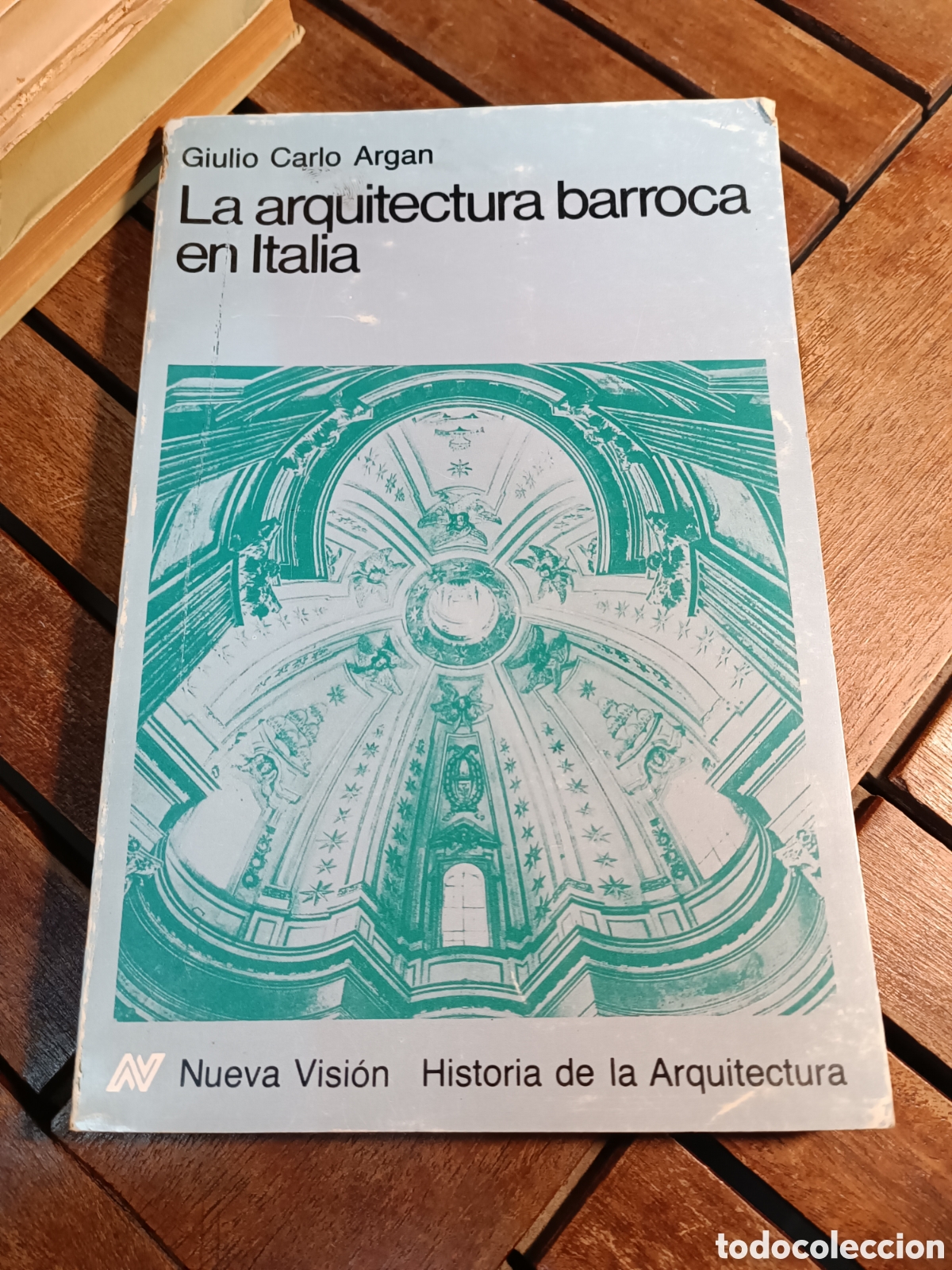 argan, giulio carlo. la arquitectura barroca en - Buy Used books about  architecture on todocoleccion