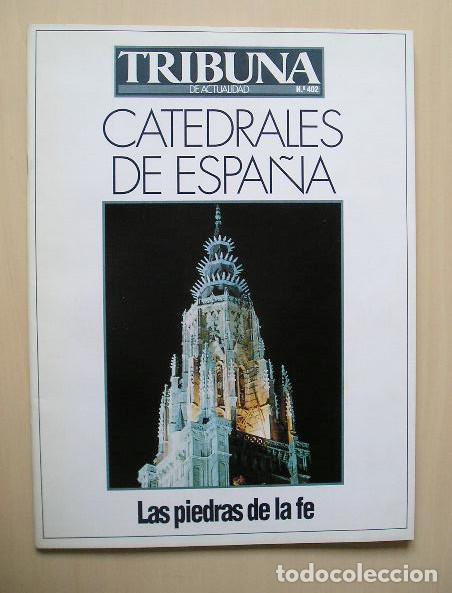 Libri di seconda mano: Catedrales de Espa&ntilde;a, las piedras de la fe