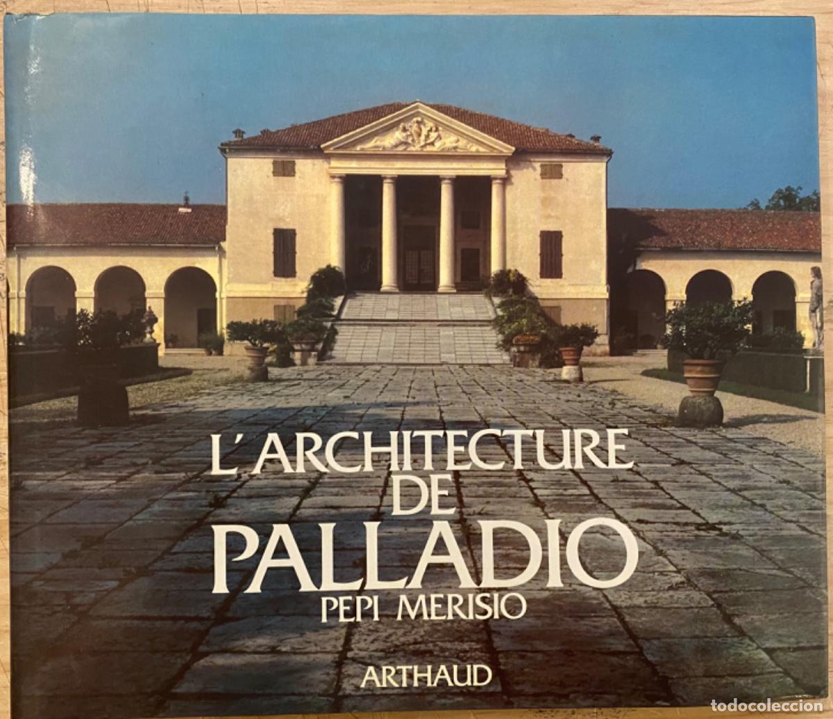Libros de segunda mano: Pepi Merisio. LArchitecture de Palladio - Foto 1