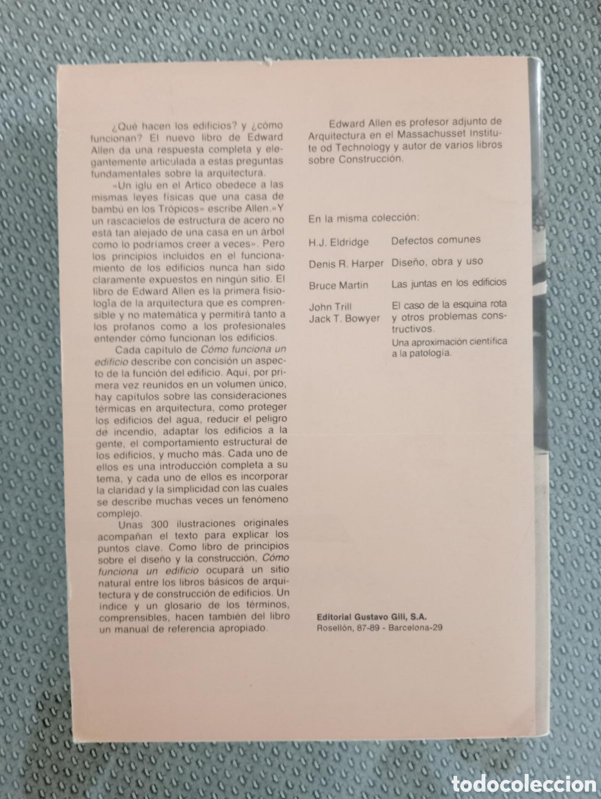 Libros de segunda mano: C&Oacute;NSTRUCCI&Oacute;N, C&Oacute;MO FUNCIONA UN EDIFICIO, PRINCIPIOS ELEMENTALES / EDWARD ALLEN - Foto 3