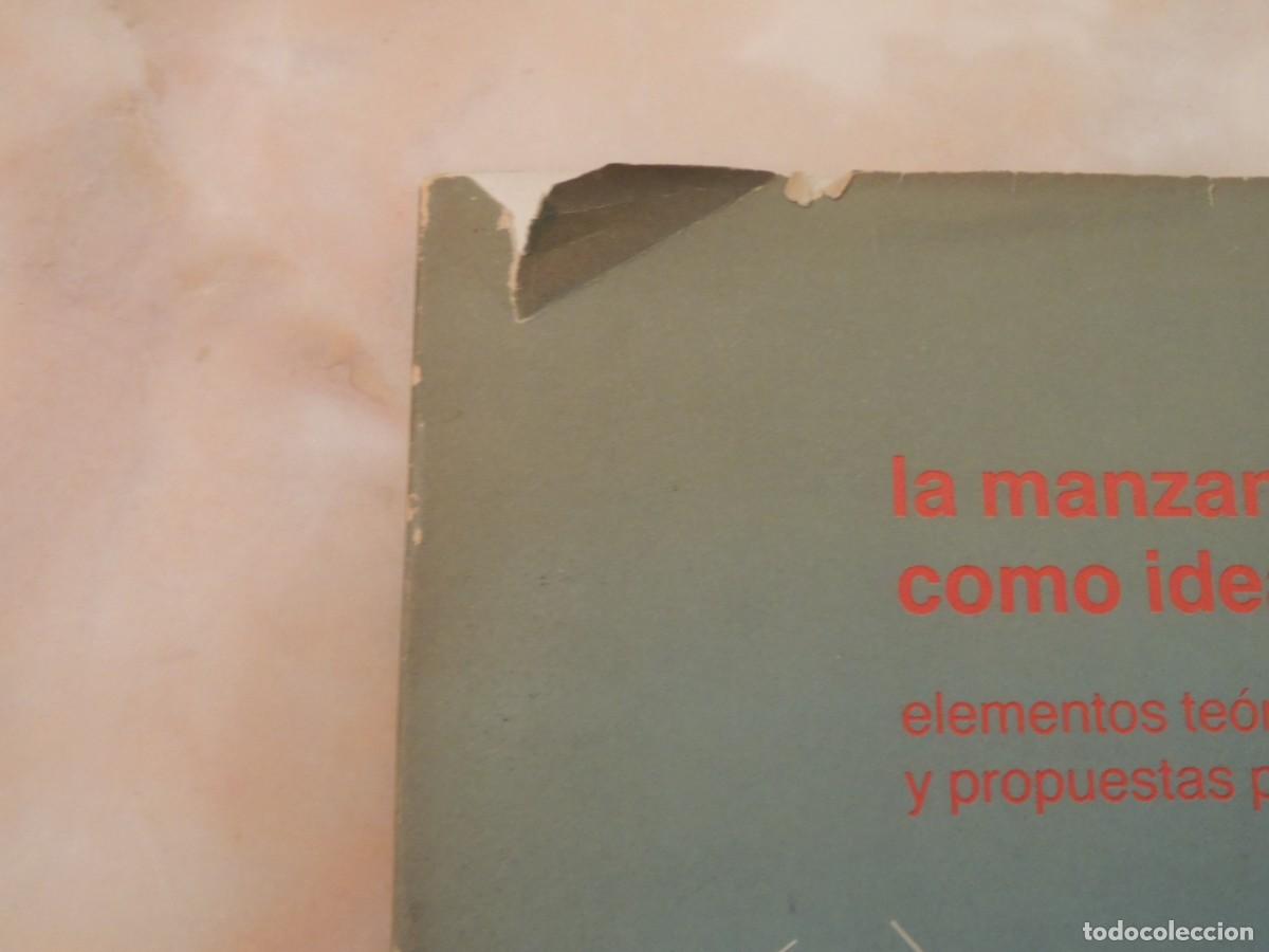 Libros de segunda mano: LA MANZANA COMO IDEA DE CIUDAD - EDICIONES 2C - 1982 - Foto 4