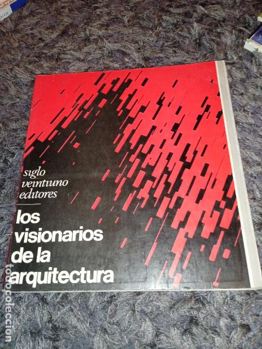 Libros de segunda mano: LOS VISIONARIOS DE LA ARQUITECTURA. N. SCHOFFER, Y. FRIEDMAN, M. Ragon P. Maymont, J. Balladur, W. J