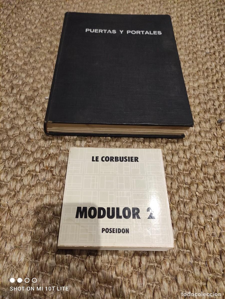 Second hand books: LOTE.MODULOR 2. 1955 LOS USUARIOS TIENEN LA PALABRA LE CORBUSIER y PUERTAS Y PORTALES.HABERER ALBERT