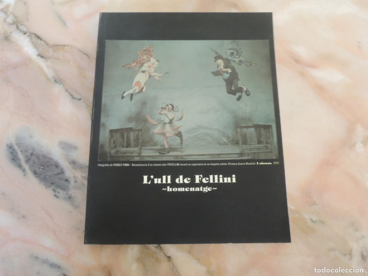 Libros de segunda mano: LULL DE FELLINI - HOMENATGE - 1994 - Foto 2