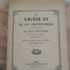 Libros de segunda mano: EL VIGNOLAS - REGLA DE LOS CINCO ÓRDENES DE ARQUITECTURA - G. VIGNOLA - 1981
