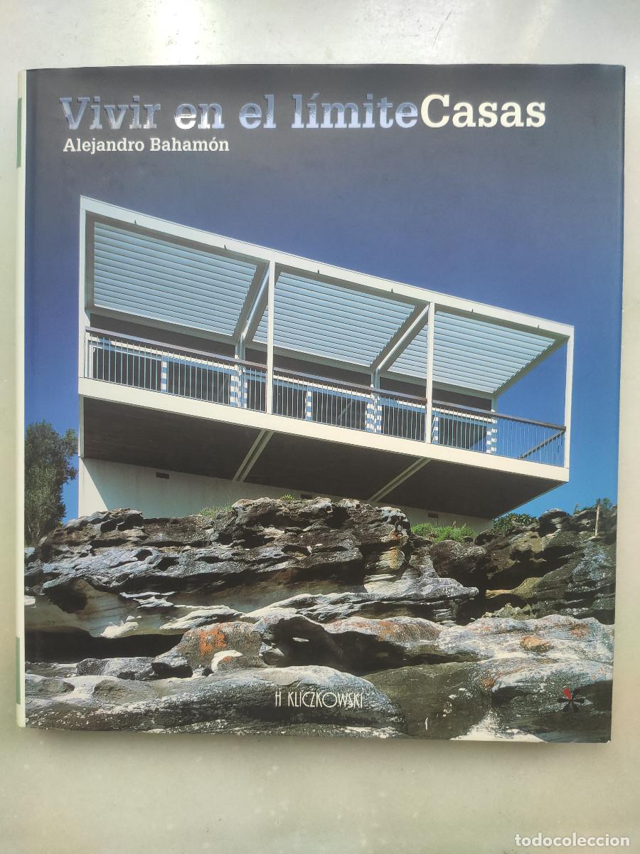 Libros de segunda mano: Vivir en el l&iacute;mite Casas Alejandro Baham&oacute;n - Foto 1