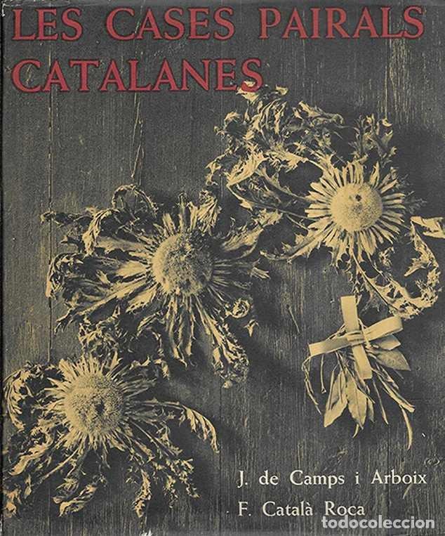 Gebrauchte B&uuml;cher: Cases Pairals Catalanes, Les.