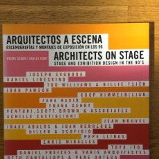Libros de segunda mano: ARQUITECTOS A ESCENA, PEDRO AZARA-CARLES GURI, ARQUITECTURA / ARCHITECTURE, GUSTAVO GILI, 2000
