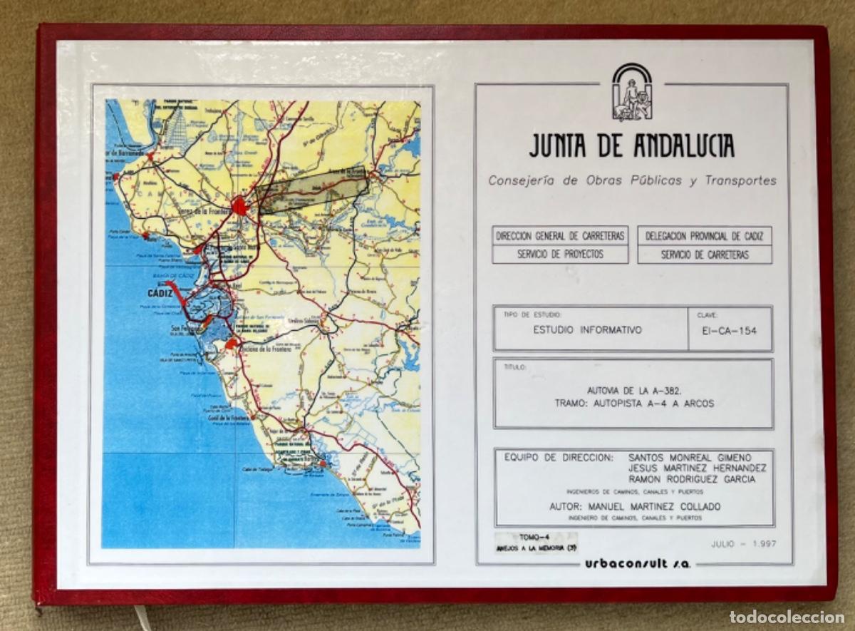 Libros de segunda mano: Estudio Informativo Autov&iacute;a A-382 Tramo: Autopista A-4 Jerez a Arcos de la Frontera - C&aacute;diz, 1997