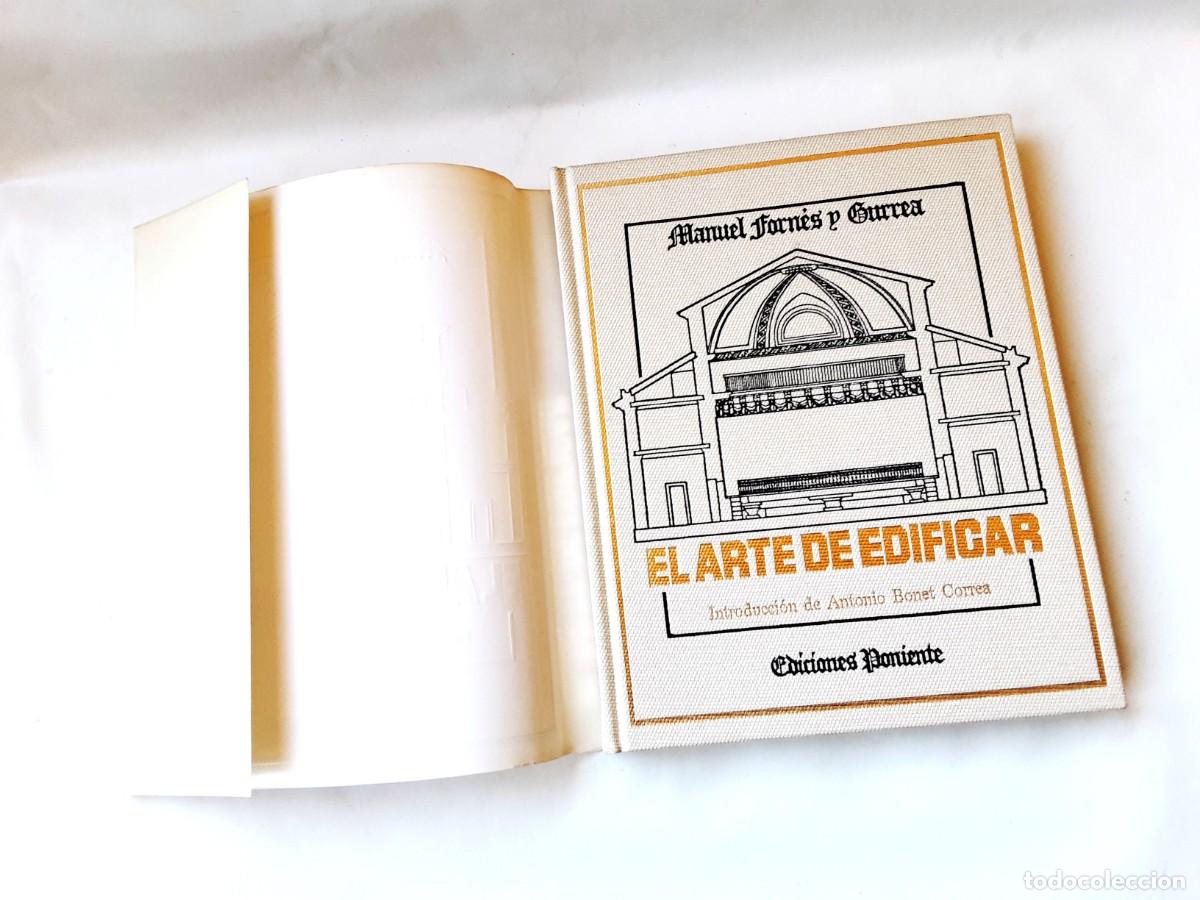 Libros de segunda mano: EL ARTE DE EDIFICAR EDICIONES PONIENTE A&Ntilde;O 1982 - Foto 2