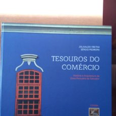 Libros de segunda mano: TESOROS COMERCIALES / TESOUROS DO COMERCIO / ZONA PORTUARIA SAN SALVADOR / BRASIL. Lote 387139624