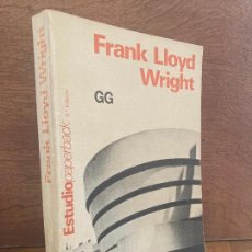 Libros de segunda mano: FRANK LLOYD WRIGHT - GUSTAVO GILI EDITOR - MUY ESCASO. Lote 387173704