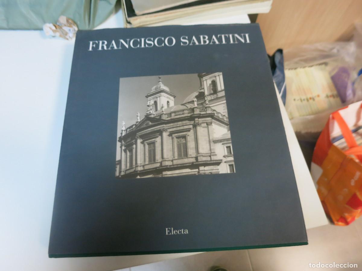 Libros de segunda mano: FRANCISCO SABATINI 1721-1797 - La arquitectura como metafora del poder ED. ELECTA - Foto 1