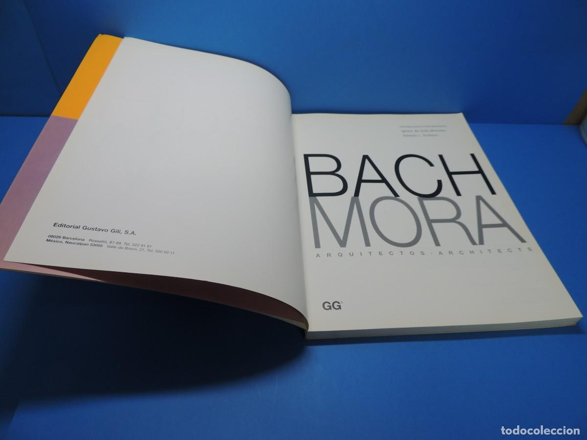 Libros de segunda mano: Bach - Mora.- Arquitectos / Architects - Foto 3