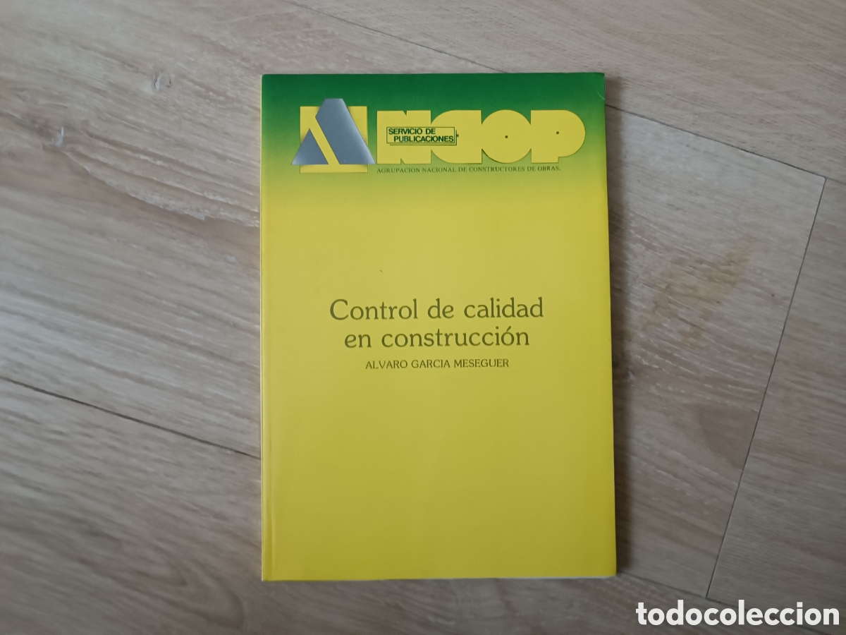 Libros de segunda mano: CONTROL DE CALIDAD EN CONSTRUCCI&Oacute;N