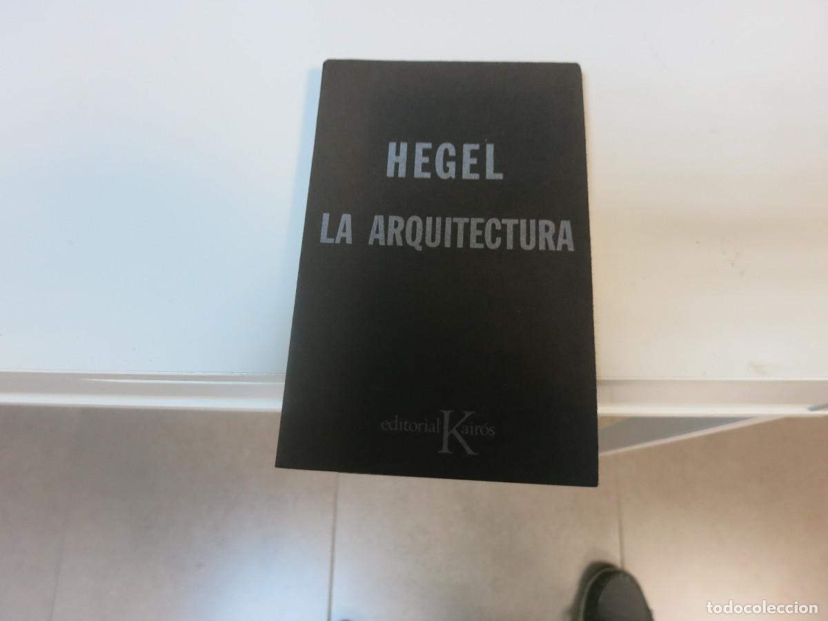 Libros de segunda mano: LA ARQUITECTURA HEGEL