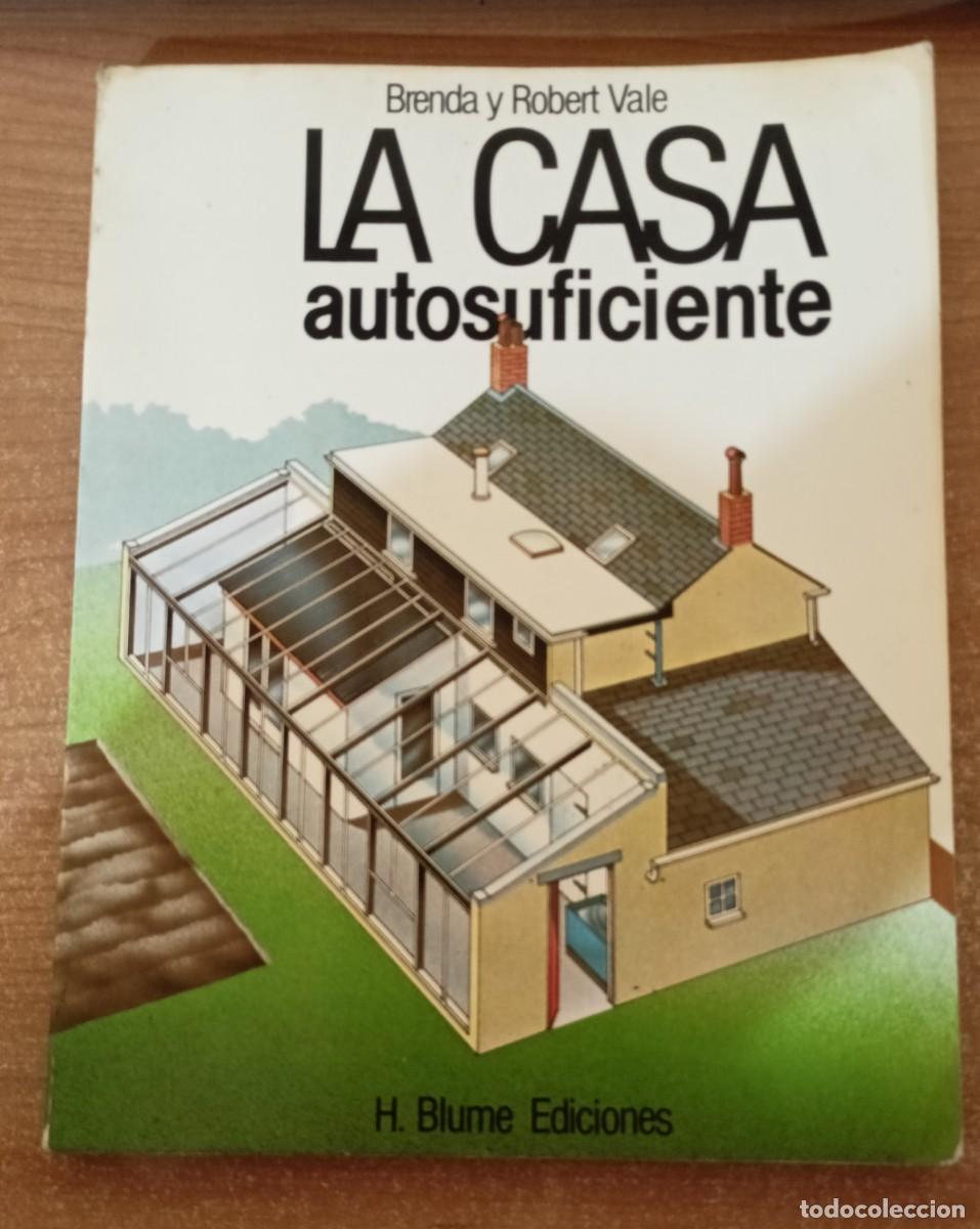 Libros de segunda mano: La casa autosuficiente - Brenda y Robert Vale - Foto 1