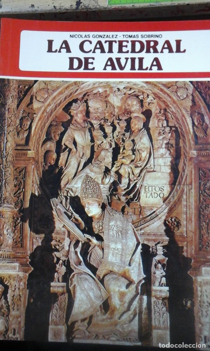 Libros de segunda mano: LA CATEDRAL DE &Aacute;VILA (Le&oacute;n, 1981) - Foto 1