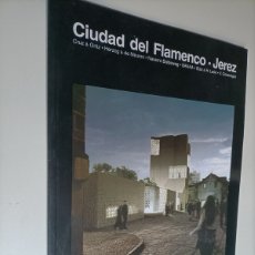 Libros de segunda mano: CIUDAD DEL FLAMENCO..CRUZ & ORTIZ .HERZOG.& DE MEURON. NAVARRO BALDEWEG.CONCURSO INTERNACIONAL