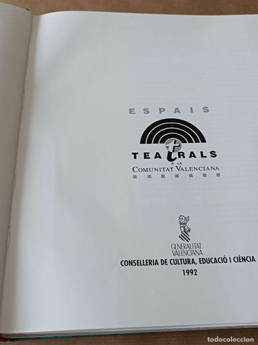 Libros de segunda mano: LIBRO ESPAIS TEATRALS A LA COMUNITAT VALENCIANA - Foto 16