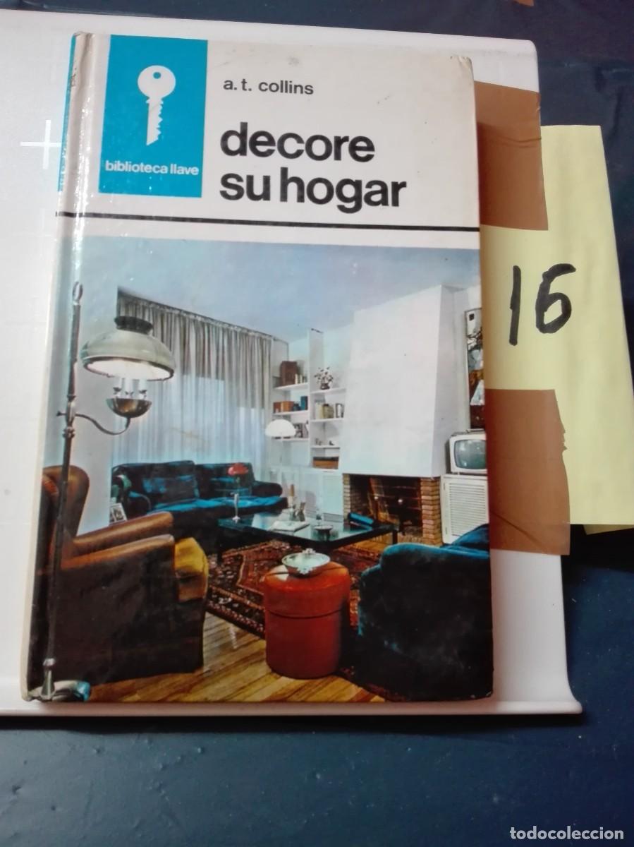 Libros de segunda mano: DECORE SU HOGAR A.T. COLLINS - Foto 1