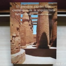 Libros de segunda mano: LOS COMIENZOS DE LA ARQUITECTURA. SIGFRIED GIEDION. ALIANZA FORMA, 1981.. Lote 388393854