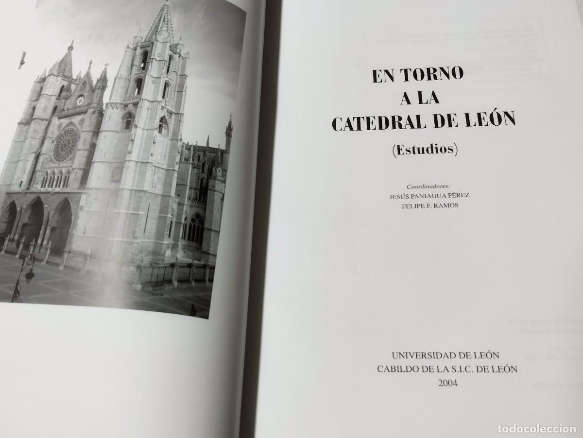 Libros de segunda mano: En torno a la catedral de Le&oacute;n, estudios, Le&oacute;n, 2004 - Foto 3